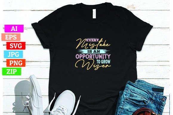 Every Mistake is an Opportunity to Grow