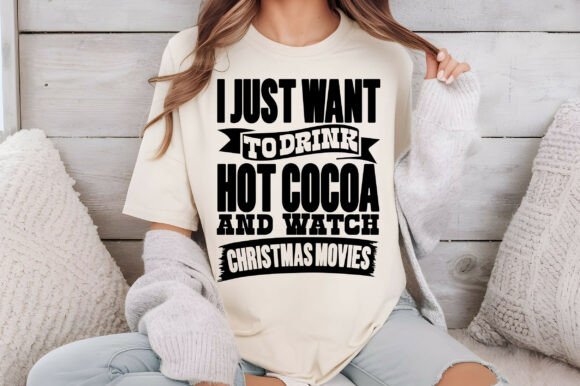 I Just Want to Drink Hot Cocoa and Watch