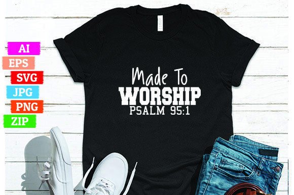 Made to Worship Psalm 95 1