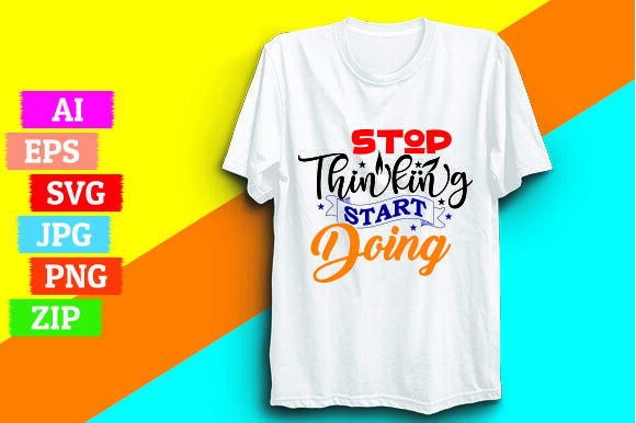 Stop Thinking Start Doing: A Practical Approach to Effective Design